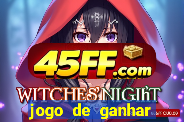 jogo de ganhar dinheiro ao se cadastrar